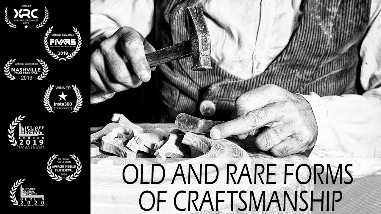 Old and rare forms of craftsmanship